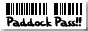 Paddok Pass!!